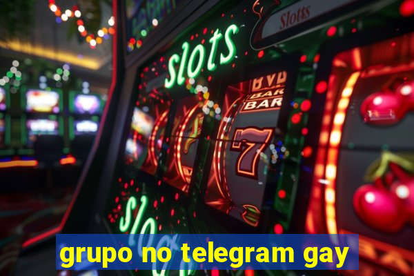 grupo no telegram gay